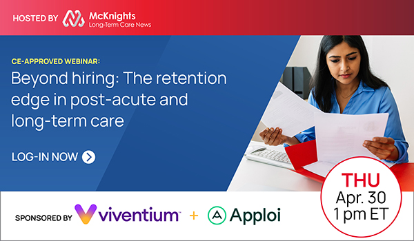Beyond hiring the retention edge in post-acute and long-term care